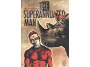 Superannuated Man 2 VF NM ; Image Comic