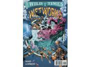 Wild Times Wetworks 1 VF NM ; WildStor