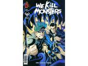 We Kill Monsters 1 VF NM ; Red 5 Comics
