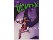 Vortex Vortex 10 VF NM ; Vortex Comic