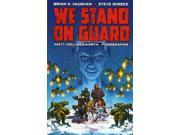 We Stand On Guard 5 VF NM ; Image Comic