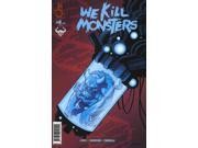 We Kill Monsters 6 VF NM ; Red 5 Comics