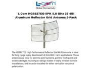 L Com HG5827EG 5PK 5.8 GHz 27 dBi Aluminum Reflector Grid Antenna 5 Pack