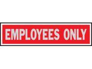 Hy Ko Employees Only 2X8 2040 0412