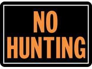 Hy Ko No Hunting 10X14 2040 8589