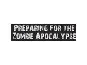 Preparing Zombie Apocalypse