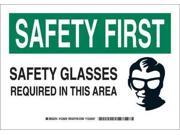 Safety Reminder Sign Brady 123831 10 Hx14 W