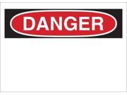BRADY 88926 Danger Sign 10 x 14In R and BK WHT BLK