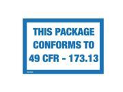 4 x 2 3 4 This package conforms to 49 CFR 173.13 labels 500 per Roll