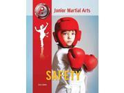 Safety Junior Martial Arts