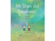 Mi libro del bautismo My Baptism Book SPANISH