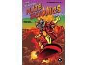 The Incredible Plate Tectonics Comic 1 The Adventures of Geo The Incredible Plate Tectonics Comic