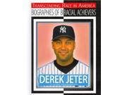 Derek Jeter Transcending Race in America Biographies of Biracial Achievers REV UPD