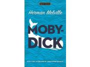Moby Dick Or The Whale Signet Classics