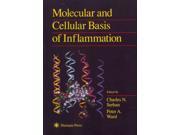 Molecular and Cellular Basis of Inflammation Current Inflammation Research