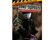 Bomb Disposal Diffusing Danger Emergency Response