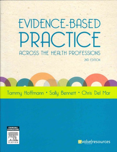 Evidence Based Practice Across the Health Professions 2