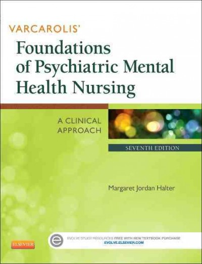 Varcarolis' Foundations of Psychiatric Mental Health Nursing 7 PAP/PSC