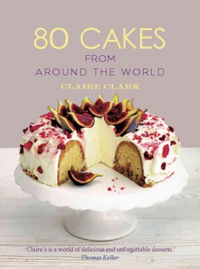 80 Cakes from Around the World