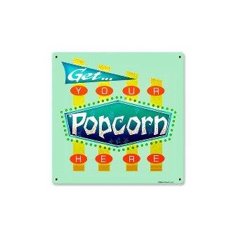 Past Time Signs RPC061 Popcorn Get Here Food And Drink Metal Sign