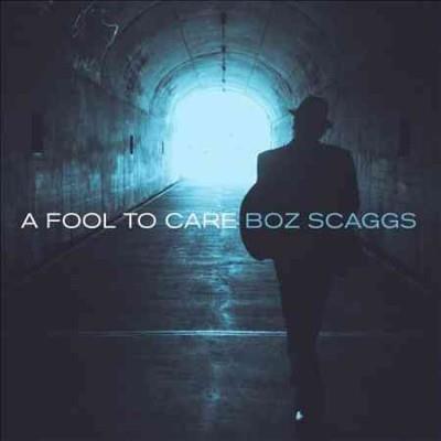 FOOL TO CARE