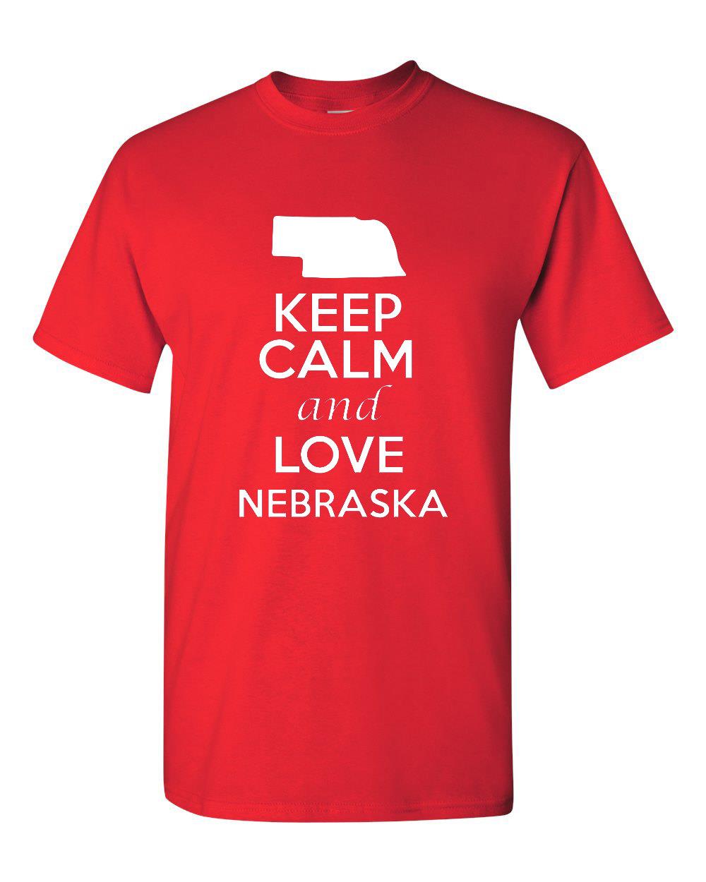 Keep Calm and Love Nebraska Adult T Shirt Tee