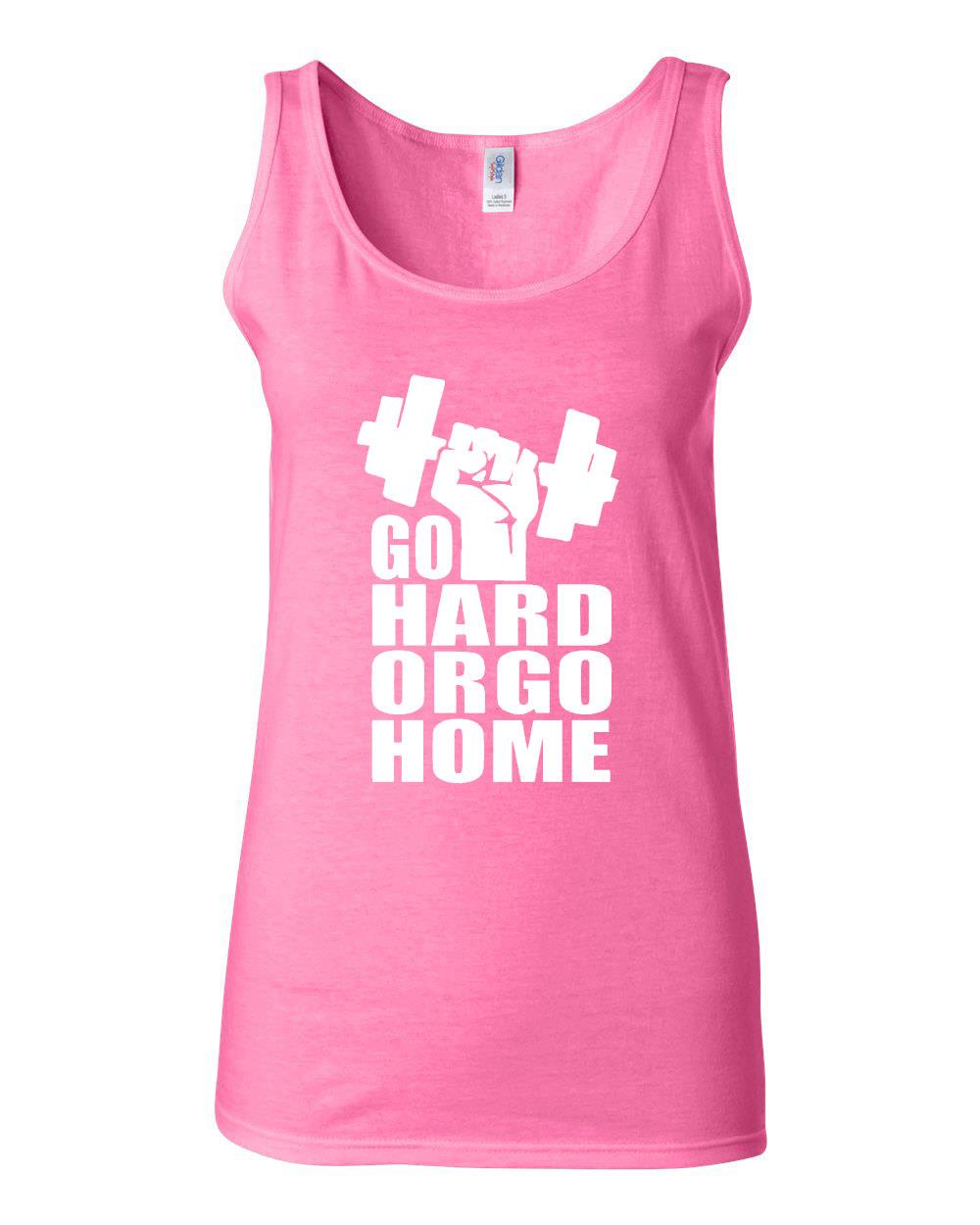 Junior Go Hard Or Go Home Novelty Workout Exercise Graphic Sleeveless Tank Top