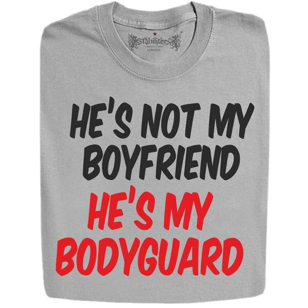 Stabilitees Funny Printed "Bodyguard & Boyfriend" Designed MensT Shirts