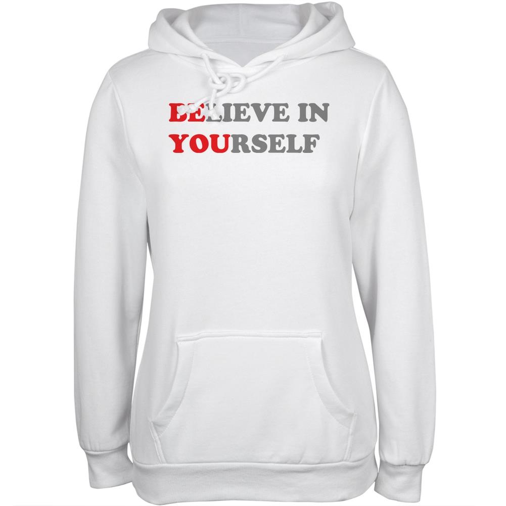 Believe in Yourself Be You Quote White Juniors Soft Hoodie