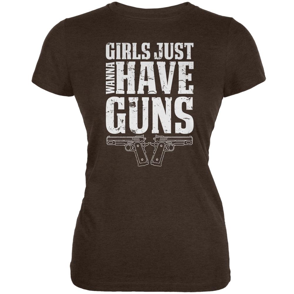 Girls Just Wanna Have Guns Heather Brown Juniors Soft T Shirt