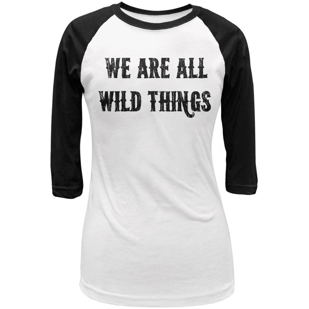 We are all Wild Things White/Black Juniors 3/4 Sleeve Raglan T Shirt