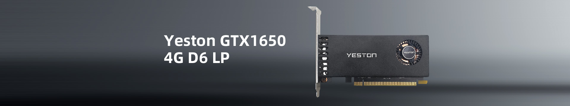 GTX1650-4G D6 LP